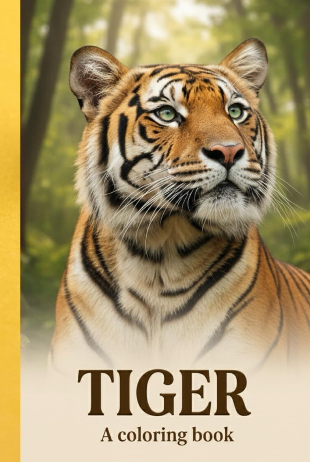 Tiger Coloring Book for Kids Ages 5–15 Fun & Relaxing Tiger Coloring Pages for Children, Teens & Animal Lovers