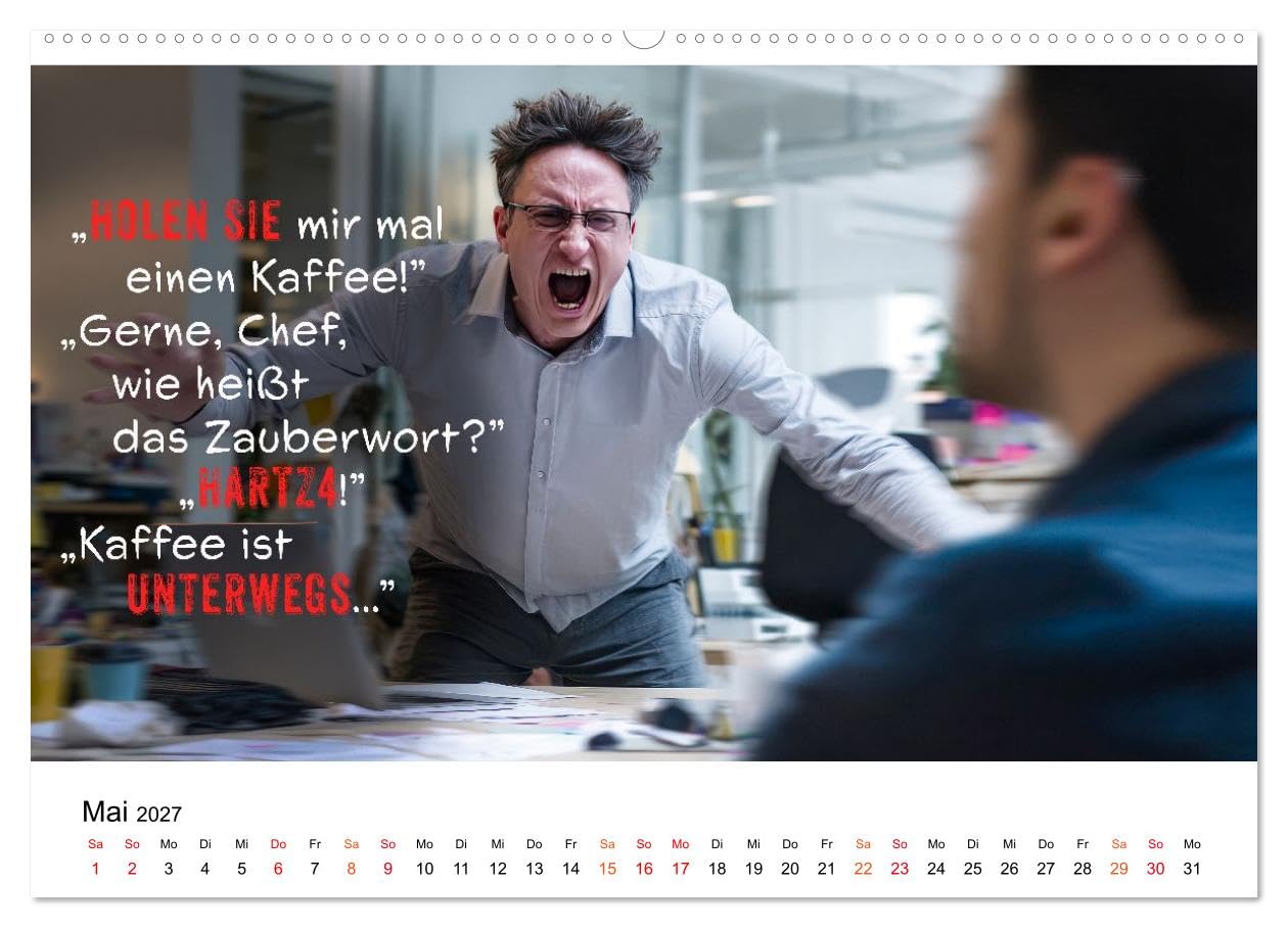 CALVENDO - Büro - Kaffee, Chaos, Kollegen (Wandkalender 2027 DIN A2 quer), Monatskalender: Was wirklich zählt: Humor im Arbeitsalltag.