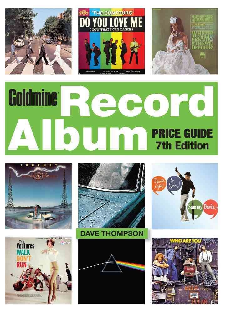 Goldmine Record Album Price Guide, 7th edition