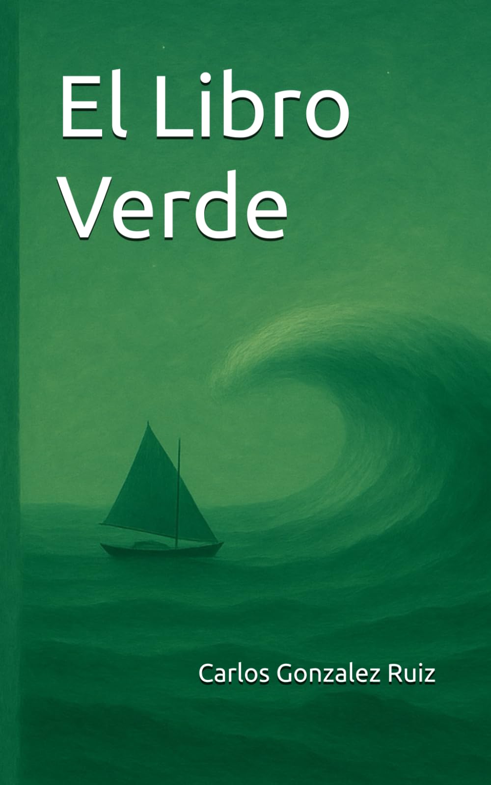 El Libro Verde (Las Bitácoras de la Vida)