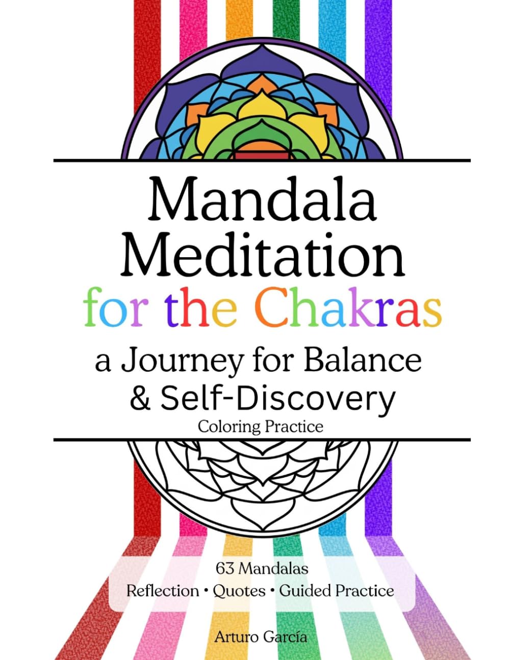 Mandala Meditation for the Chakras: a Journey for Balance & Self-Discovery