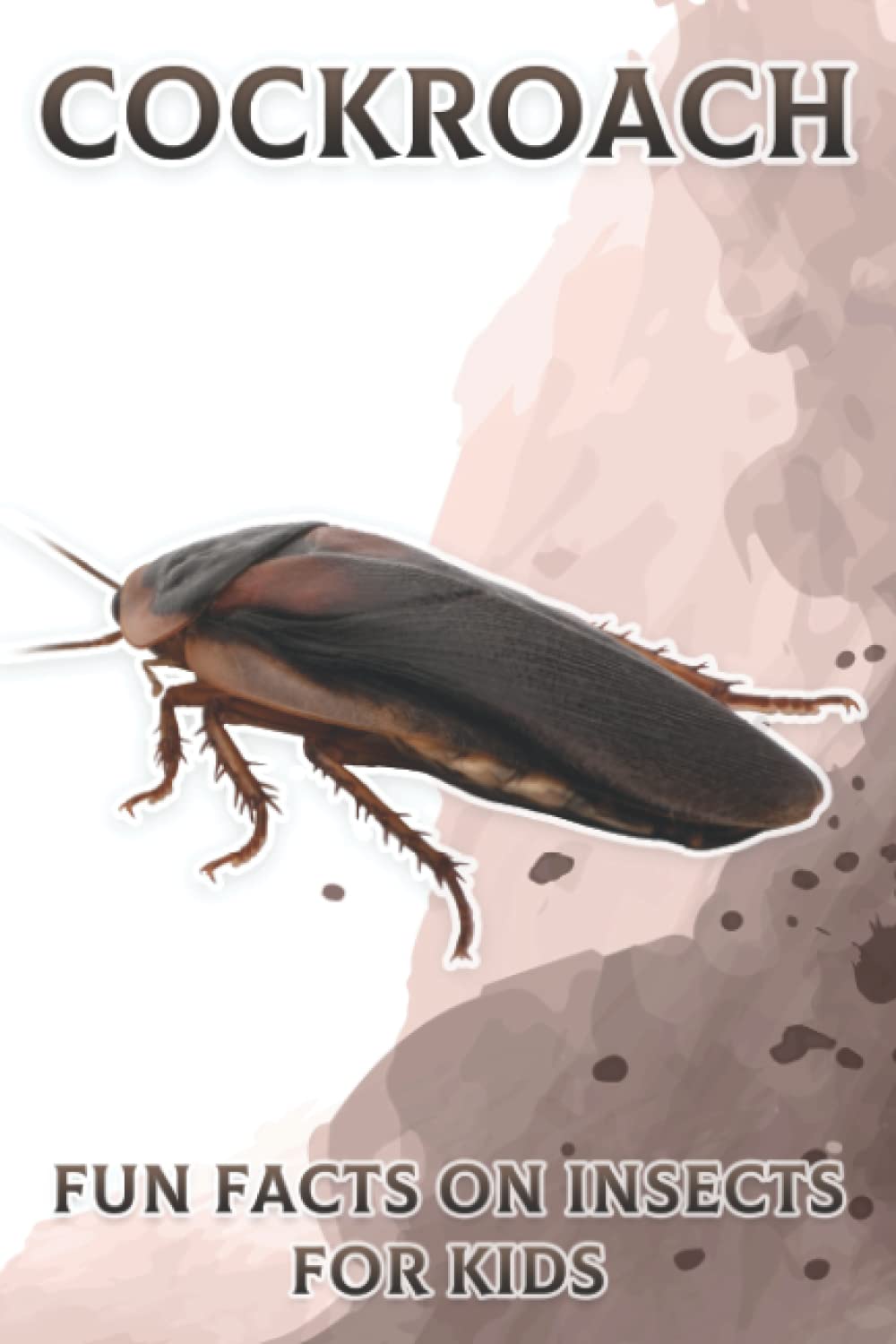 Cockroach: Fun Facts on Insects for Kids #10