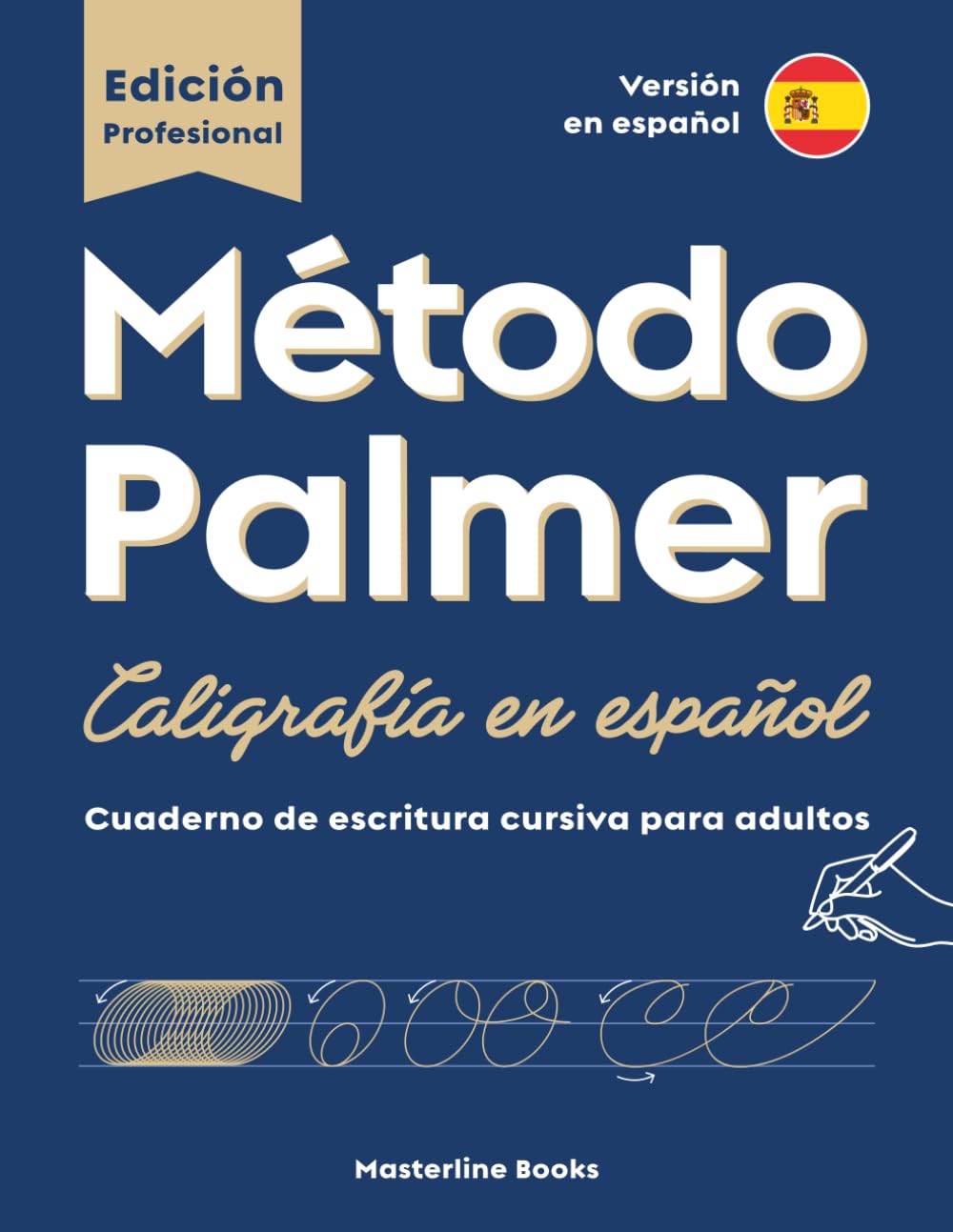 Método Palmer: Caligrafía en español: Cuaderno de escritura cursiva para adultos | Versión 1.1