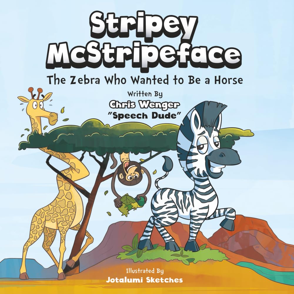 Stripey McStripeface: The Zebra Who Wanted To Be A Horse