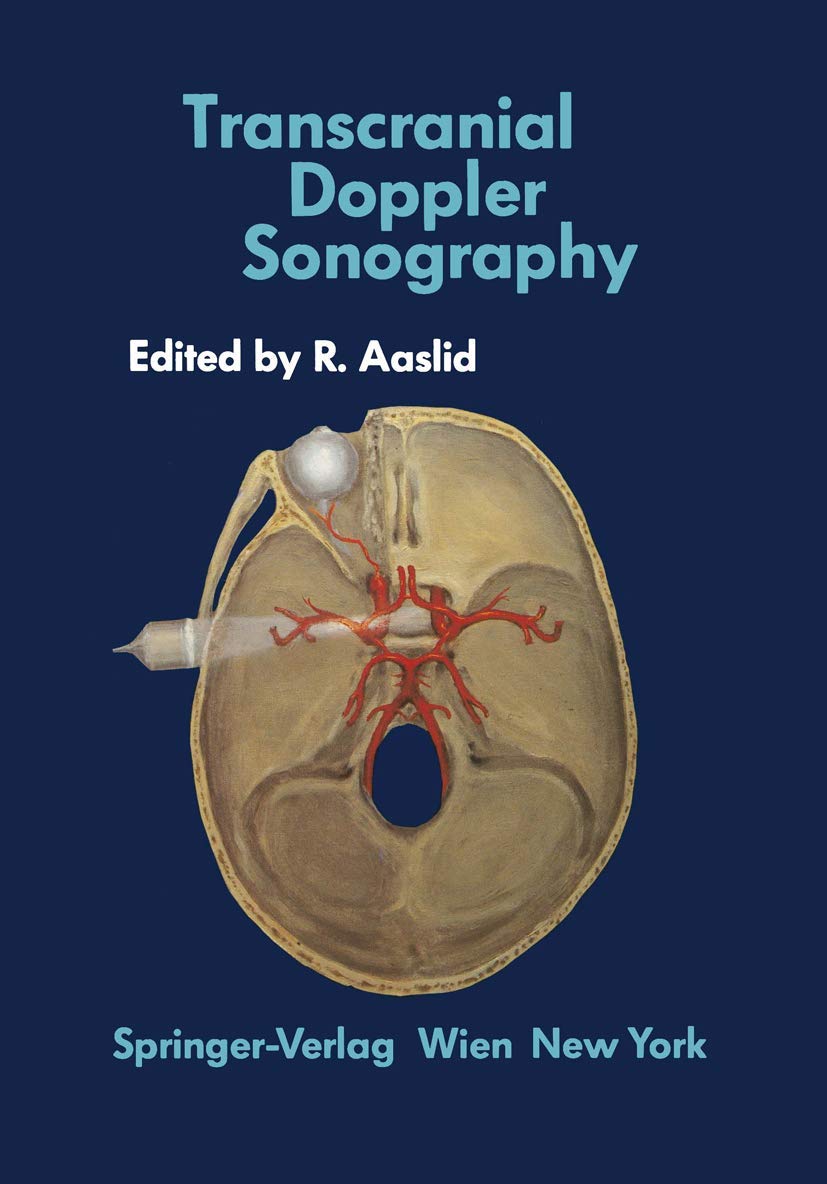 Rune Aaslid Transcranial Doppler Sonography Transcranial Doppler Sonography