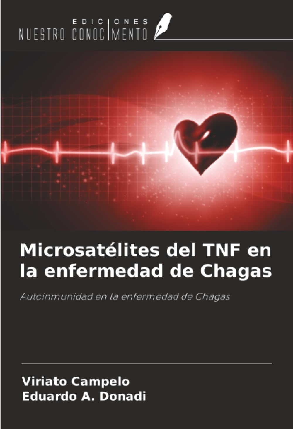 Microsatélites del TNF en la enfermedad de Chagas: Autoinmunidad en la enfermedad de Chagas