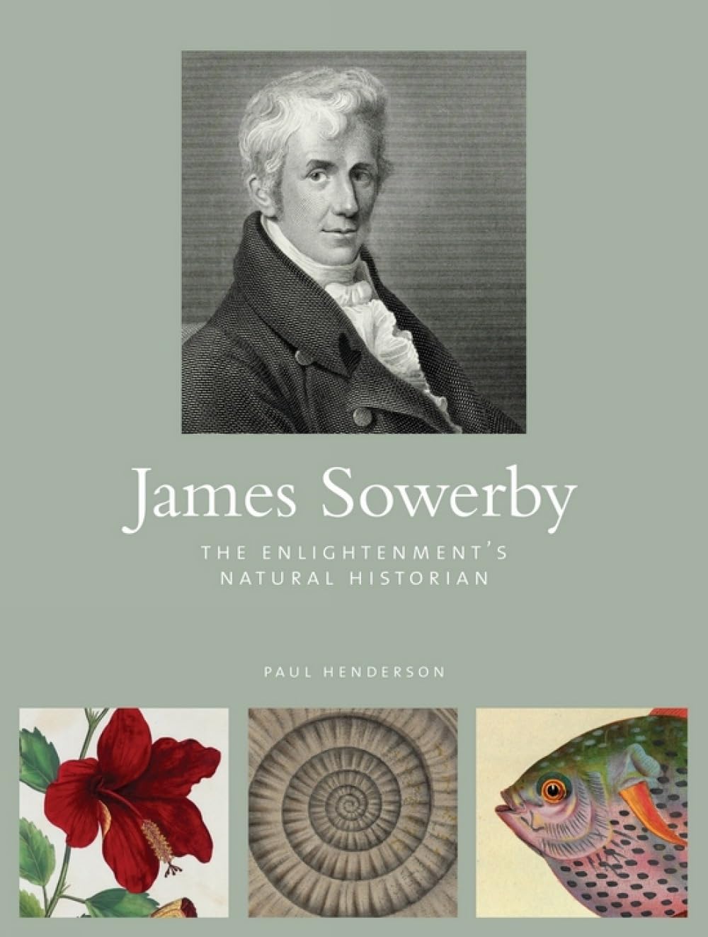 James Sowerby by Paul Henderson - 9781842465967