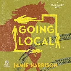 Going Local Audiolibro Por Jamie Harrison arte de portada