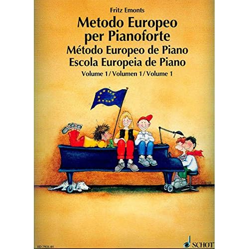 Metodo europeo per pianoforte. Per la Scuola media. Ediz. multilingue: Spanish/Portuguese/Italian: 1