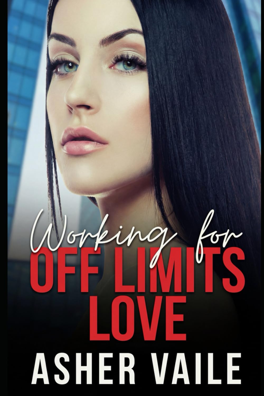Working for Off Limits Love: A forbidden love, workplace, sapphic contemporary romance (The Power of Love)