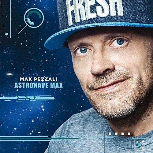 Pezzali, Max Astronave Max