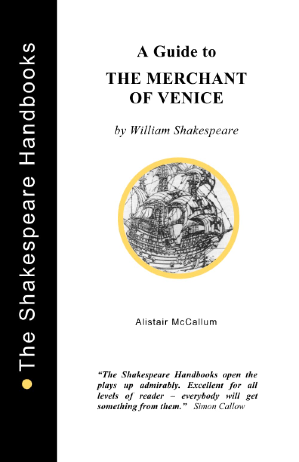 A Guide to The Merchant of Venice (The Shakespeare Handbooks)