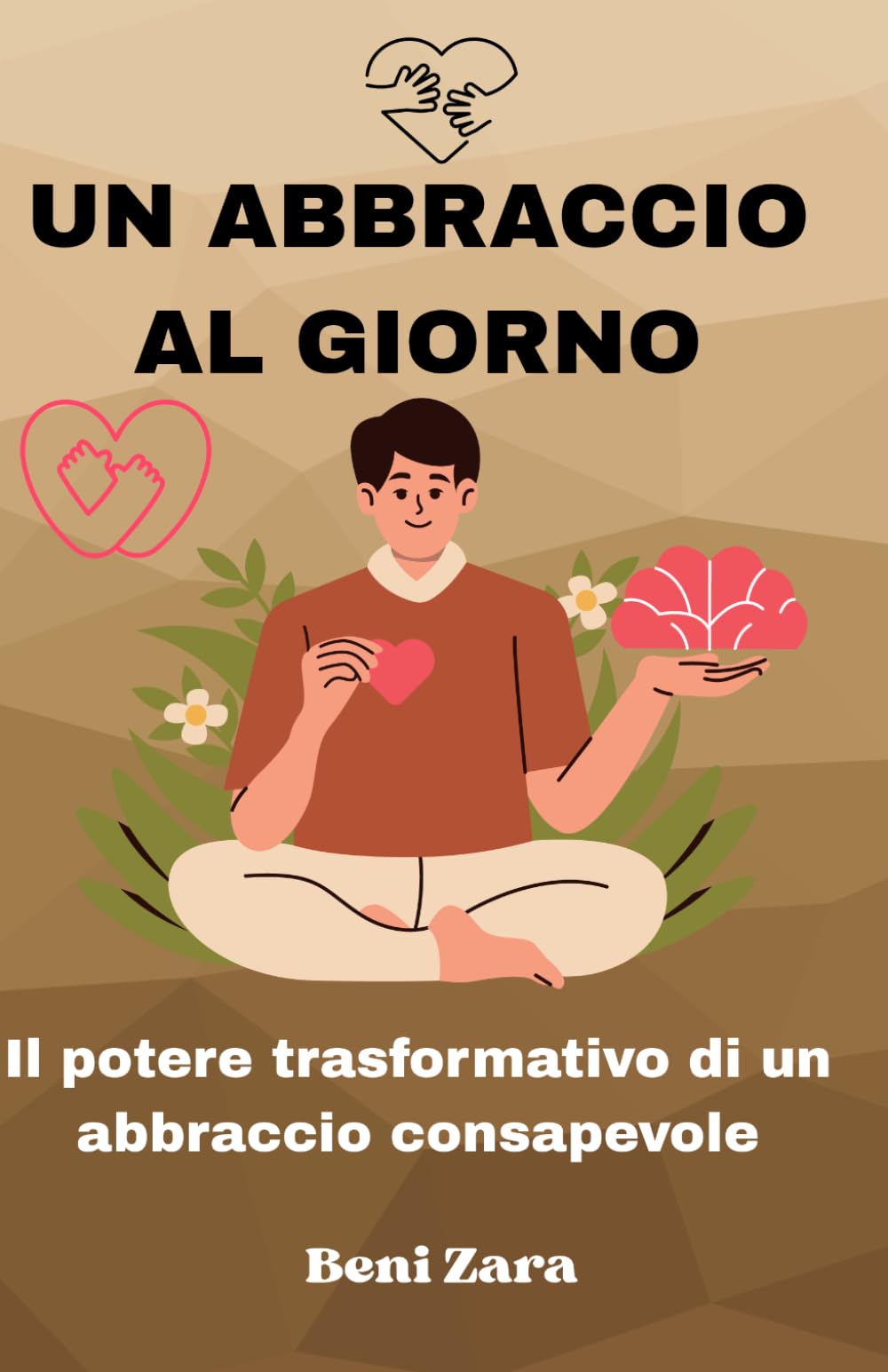 Un abbraccio al giorno: Il potere trasformativo di un abbraccio consapevole
