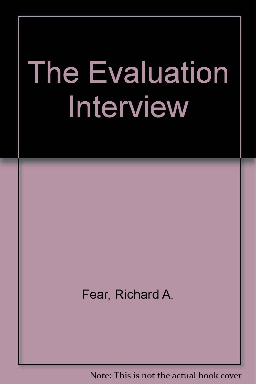 The evaluation interview