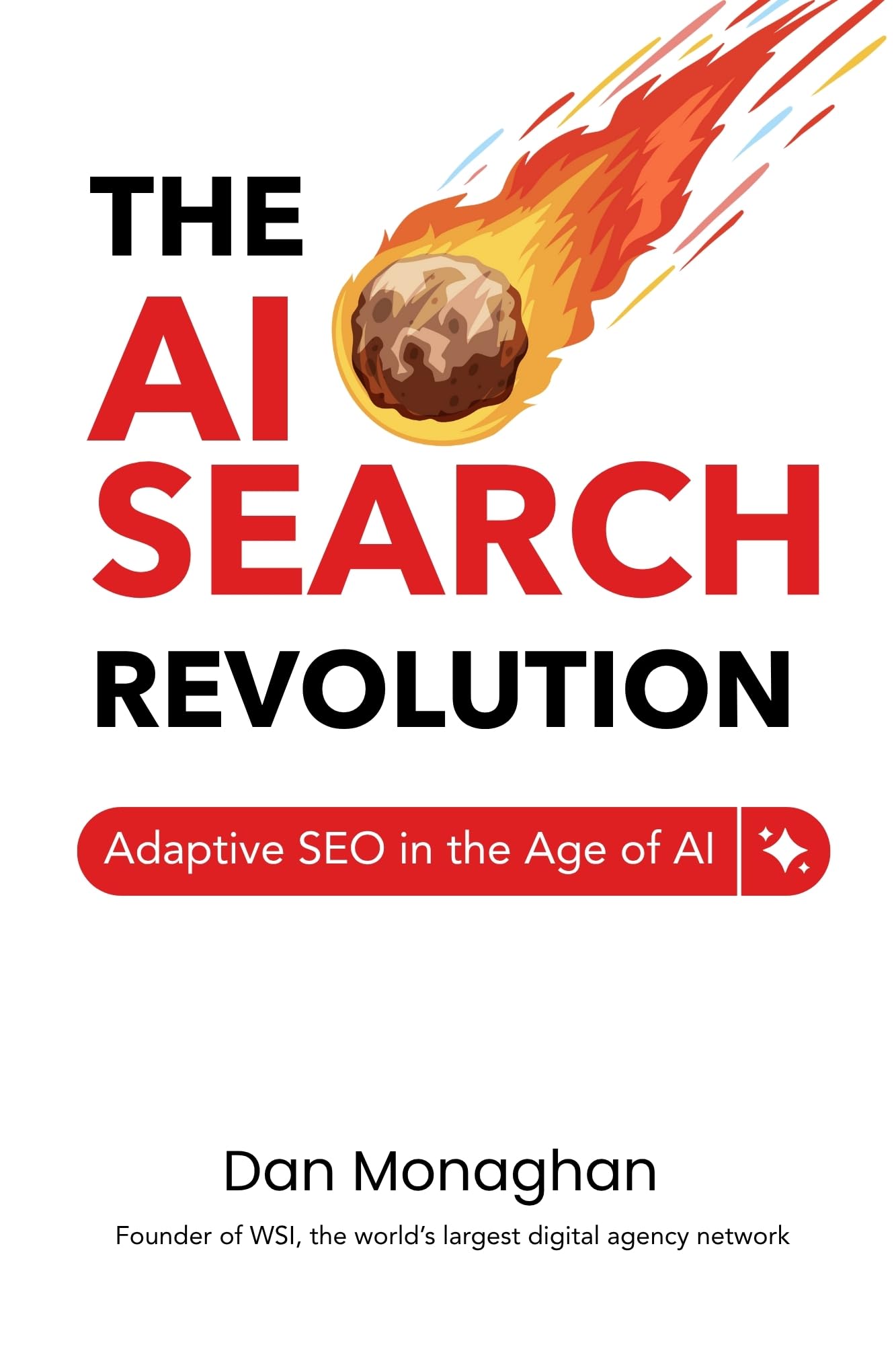 The AI Search Revolution: Adaptive SEO in the Age of AI