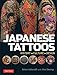 Japanese Tattoos: History * Culture * Design