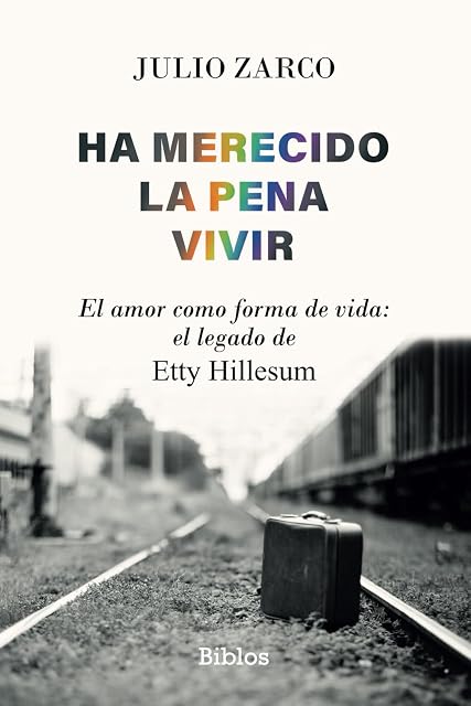 Portada de Ha merecido la pena vivir