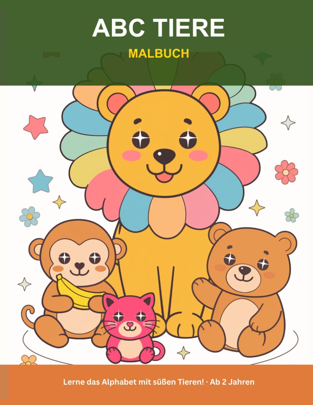 ABC Tiere Malbuch: Lerne das Alphabet mit süßen Tieren! Für Kinder ab 2 Jahren