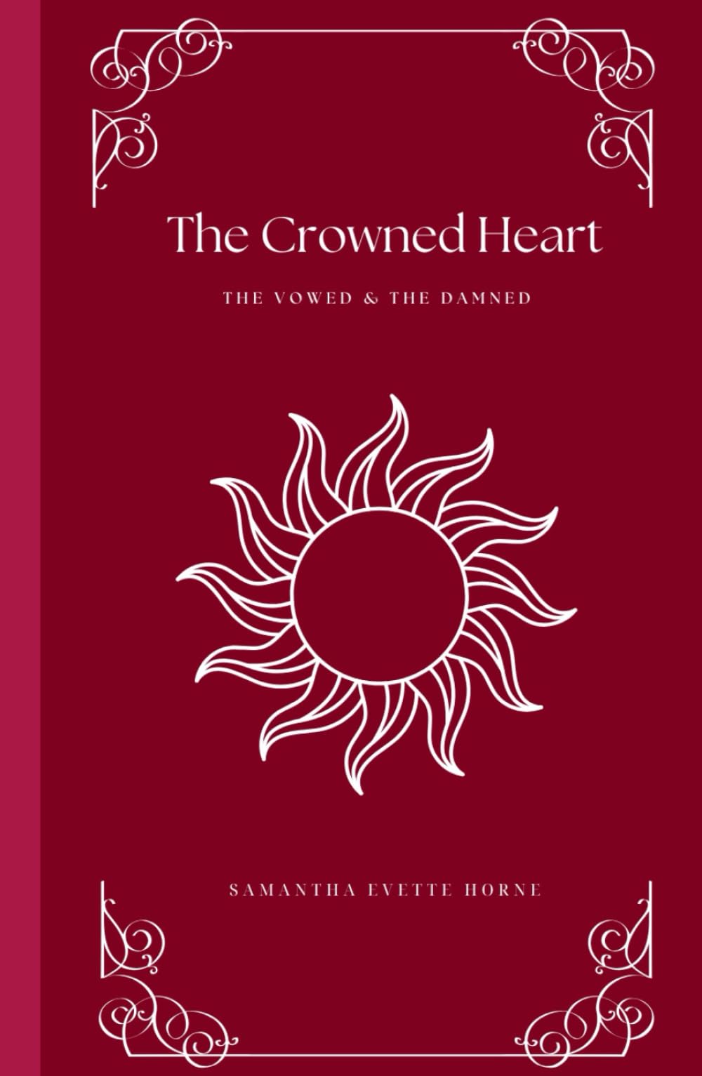 The Crowned Heart (The Vowed and the Damned)