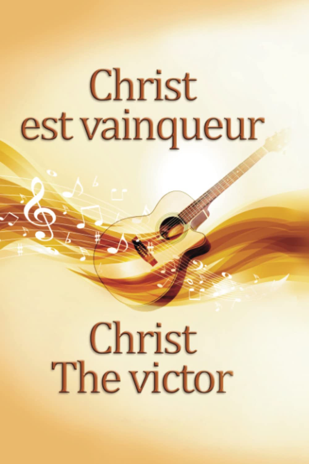 Christ The Victor: 1 (CMFI Songbooks)