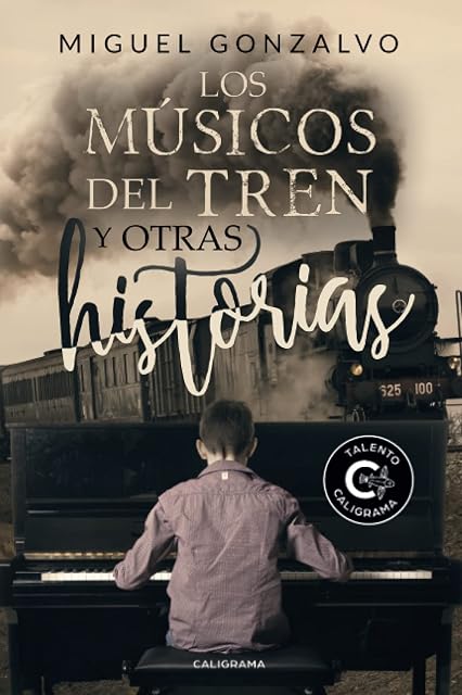 Portada de Los Musicos del Tren y Otras Historias