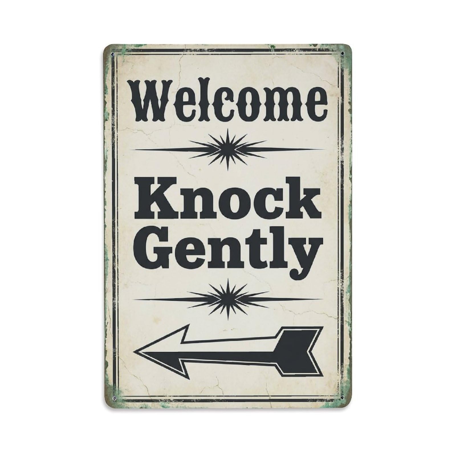 Vintage Welcome Knock Gently Arrow Star Metal Tin Sign
