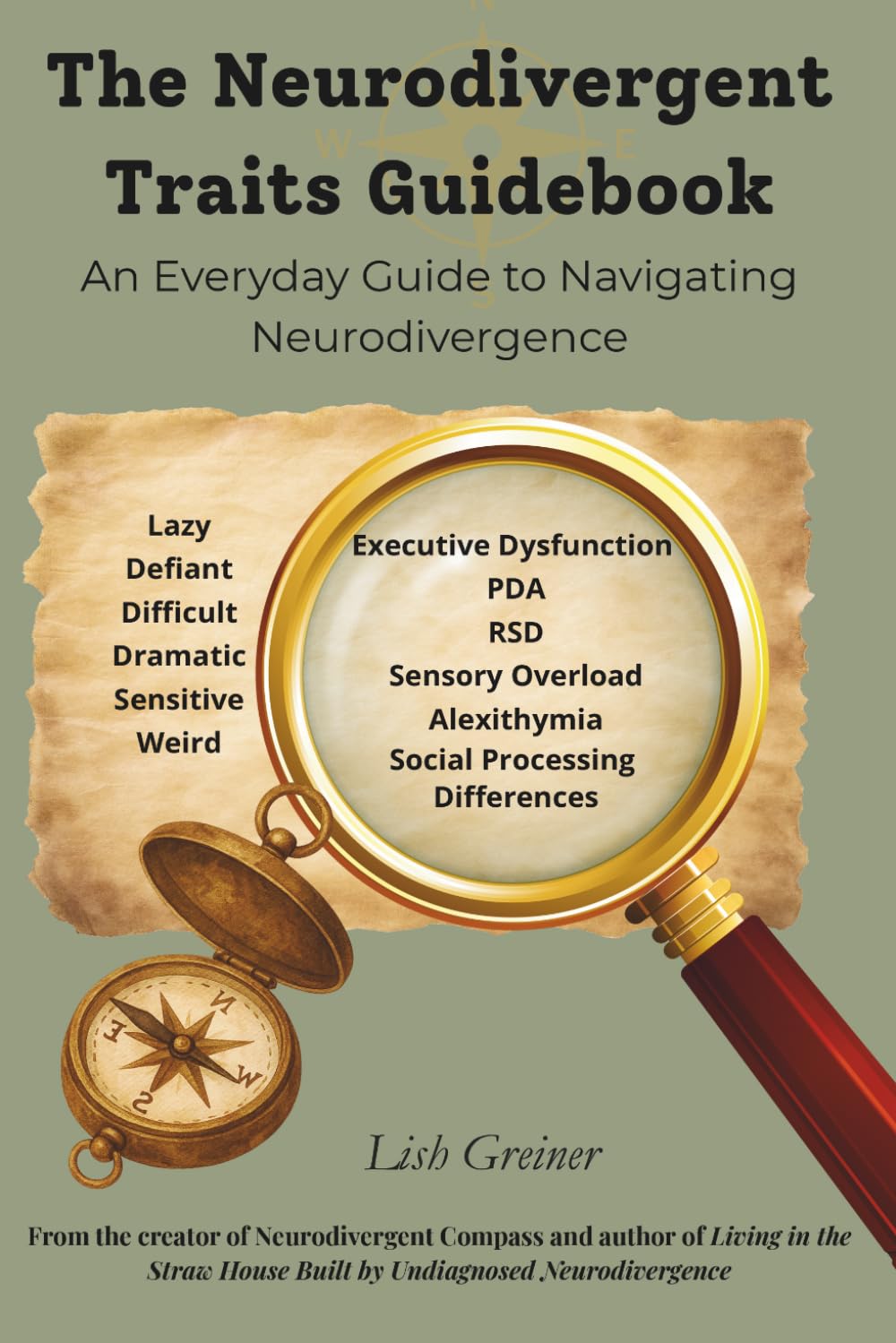 The Neurodivergent Traits Guidebook: An Everyday Guide to Navigating Neurodivergence