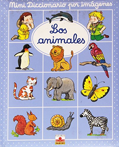 Los animales/ The Animals (Mini Diccionario Por... [Spanish] 2215063076 Book Cover