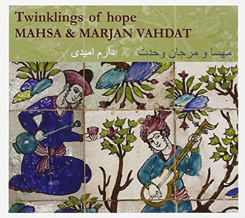 Twinklings of Hope by Mahsa & Marjan Vahdat