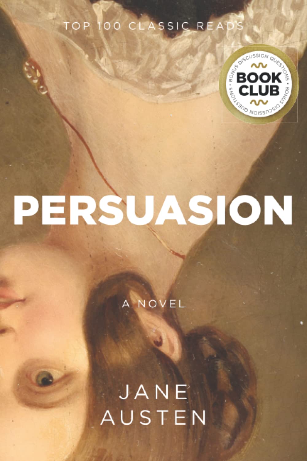 Persuasion: Special Annotated Edition