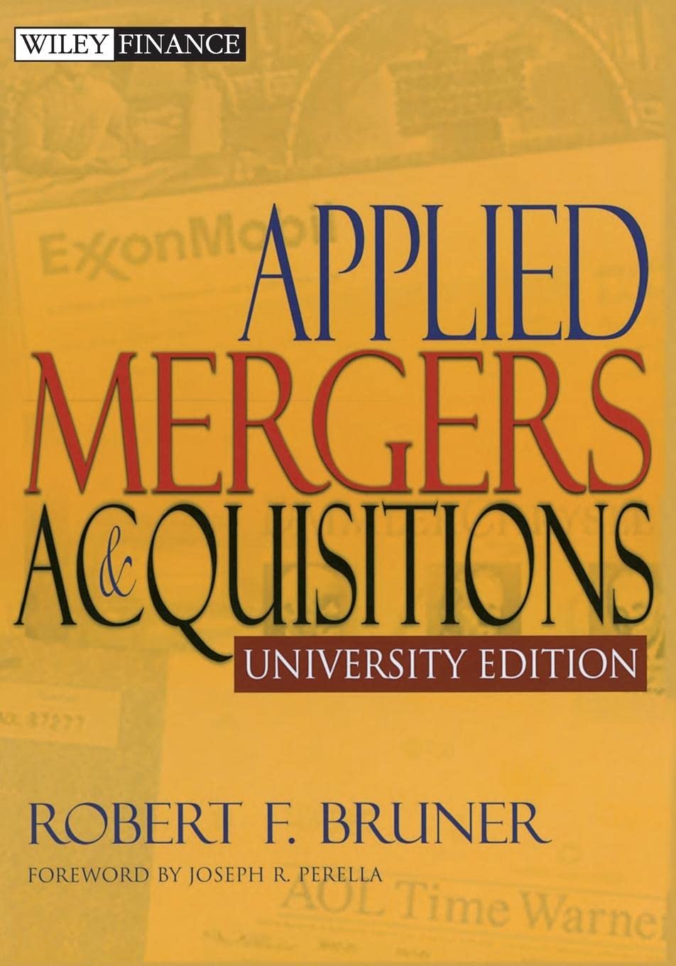 Applied Mergers and Acquisitions (Wiley Finance).by Bruner, Perella New**