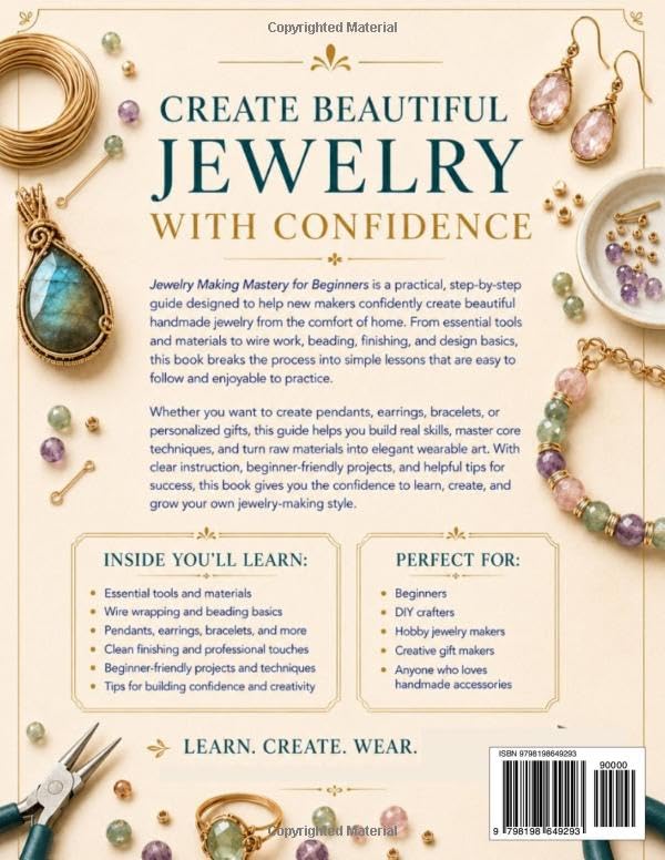 Jewelry making mastery for beginners: Step-by-step blueprint for mastering core techniques, transforming raw materials, and forging customs wearable art from your home studio. image 3