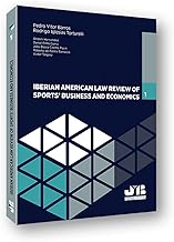Specialized Journal: Iberian American Law Review of Sports Business & Economics