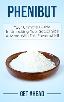 Phenibut Your Ultimate Guide to Unlocking Your Social Side & More with This Powerful Pill