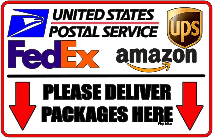 Please Deliver Packages Here Arrows Down Metal Sign UPS FedEx 8x12 Inches