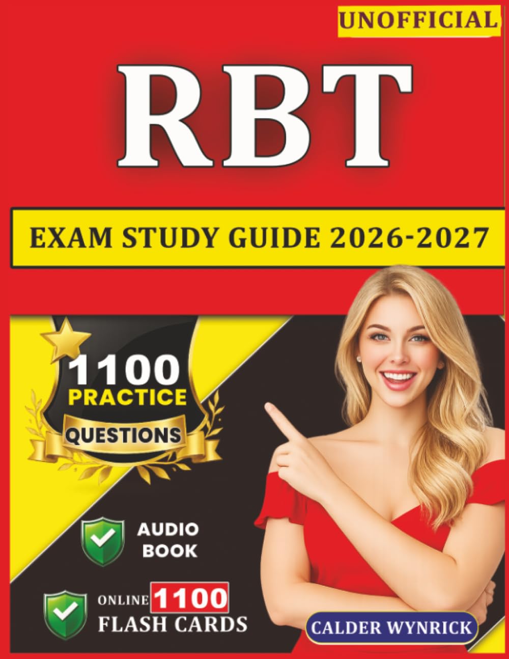 Unofficial RBT Exam Study Guide 2026-2027: 1100 Practice Questions with Explanations For Registered Behavior Technician Exam Prep