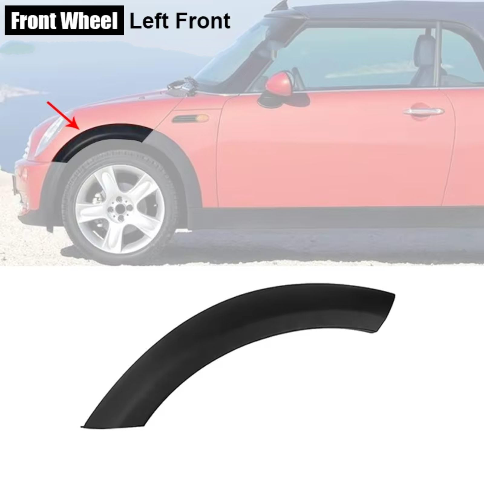 Coche Faldillas para Mini para Cooper R50 R52 R53 2002 2003 2004 2005-2008 Embellecedor Arco Rueda Delantera Coche Cubierta Guardabarros Guardabarros Coche(1Pc-Left Front)