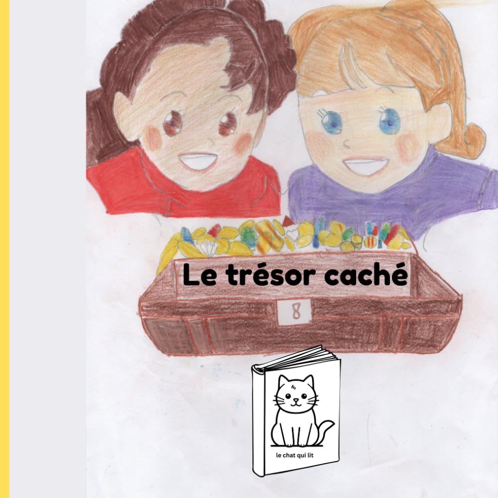 Le trésor caché: Une histoire d'Amy (Amy et ses amies)