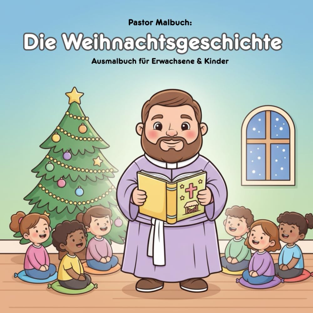 Die Weihnachtsgeschichte: Malbuch und Erzählung: Für Erwachsene & Kinder: 36 Ausmalbilder zur Weihnachtsgeschichte. Große Motive für kleine Künstler. 21.59 x 21.59 cm