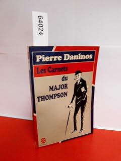 Les Carnets du Major W. Marmaduke Thompson:decouverte de la France et