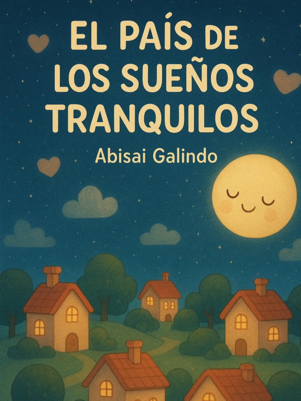 El País de los Sueños Tranquilos