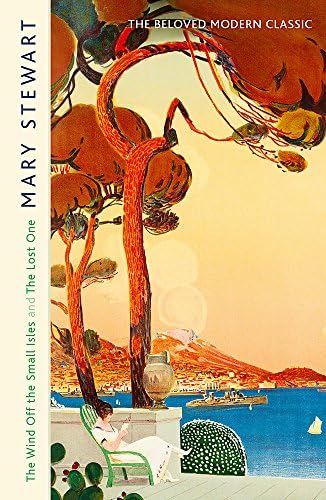 The Wind Off the Small Isles and The Lost One: Two enchanting stories from the Queen of the Romantic Mystery