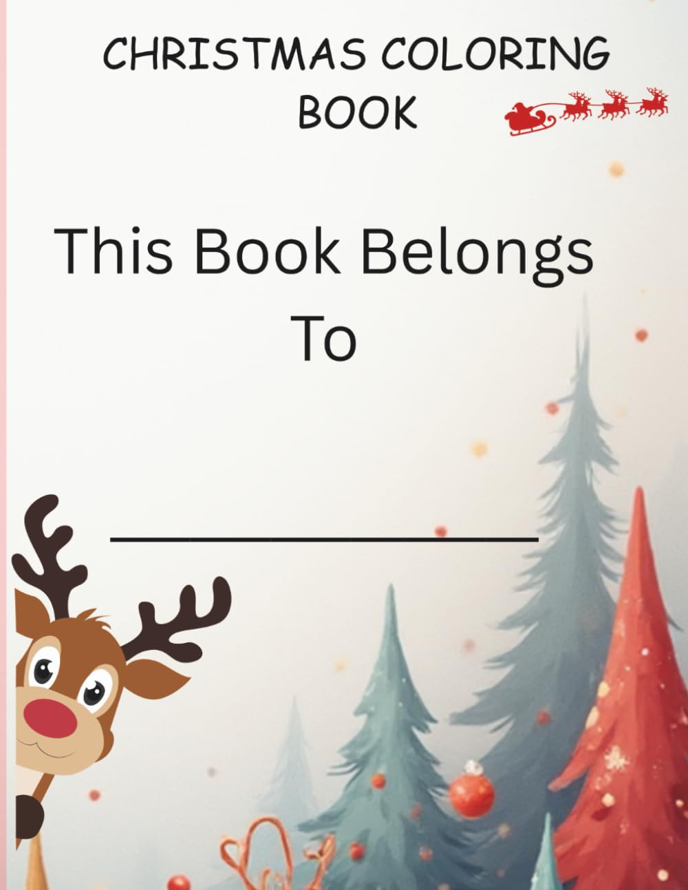Christmas Coloring Book: Fun learning activity with colors for young children ages 2-8