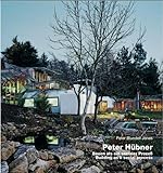  Peter Hübner - Building as a Social Process: Dtsch.-Engl.