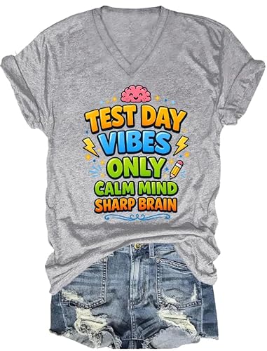 Test Day Vibes Only Calm Mind Sharp Brain Shirt Test Day Shirts Women Man Teacher Student Motivation V Neck Tshirt