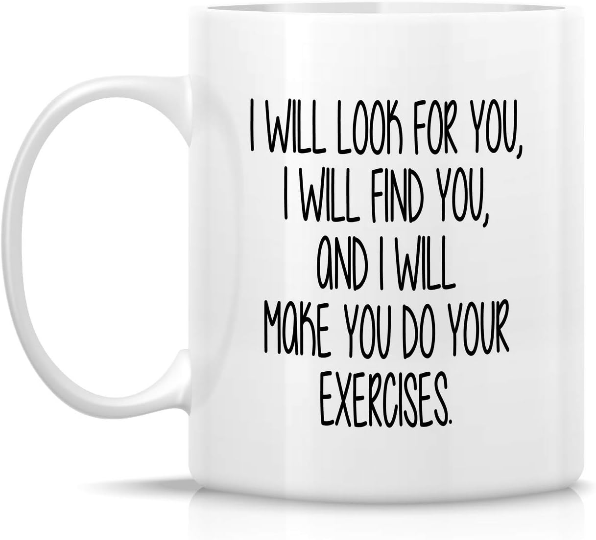 Retreez Funny Mug - I Will Make You Do Exercises Physical Therapy Therapist Physiotherapist 11 Oz Ceramic Coffee Mugs - Sarcasm, Inspirational birthday gifts for friends, coworkers, him her dad mom - Image 2