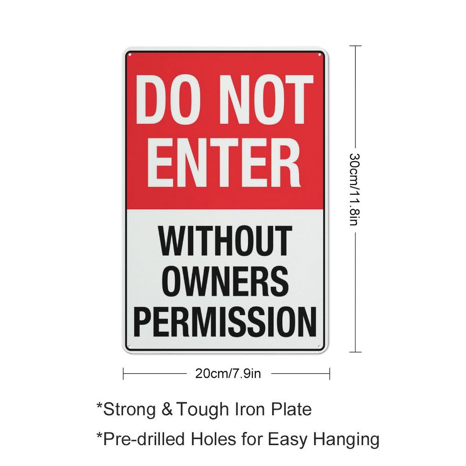 Do Not Enter Without Owners Permission Sign 12 X 8 Inches