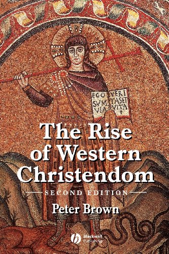 Rise of Western Christendom 2e: Triumph and Diversity, A.D. 200-1000 (The Making of Europe)