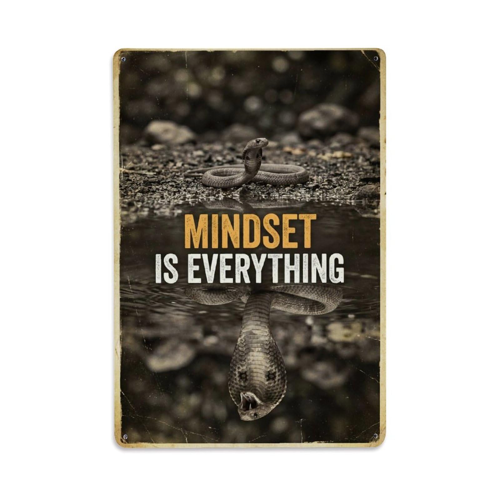 Olhnbad Style Cobra Reptile Mindset Is Everything Motivational Quote Metal Tin Sign
