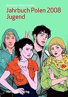 Jahrbuch Polen. Jahrbuch Des Deutschen Polen-Instituts Darmstadt: Schwerpunkt Jugend 3447057408 Book Cover